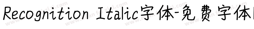 Recognition Italic字体字体转换